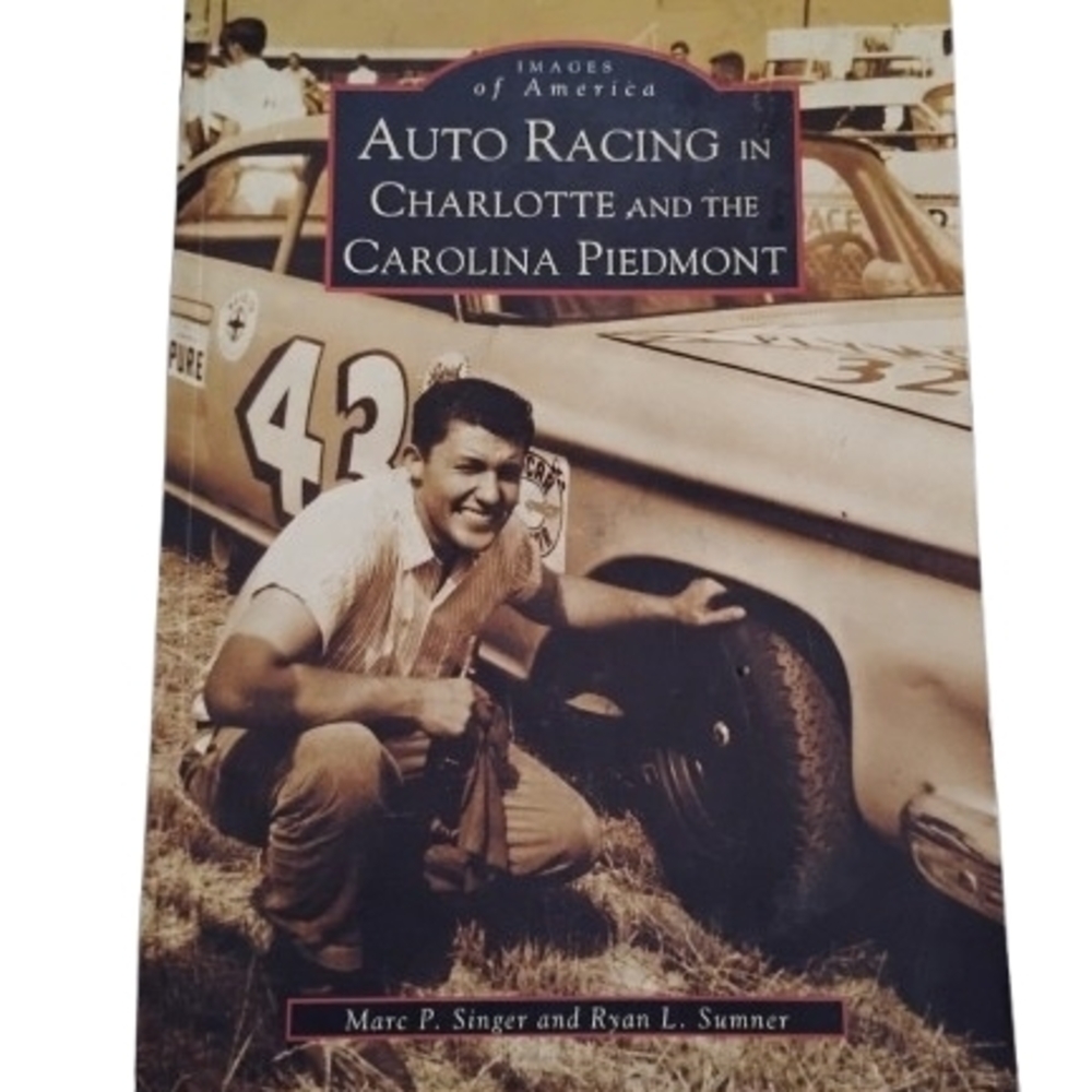 Arcadia Publishing Auto Racing in Charlotte and the Carolina Piedmont, NC 97